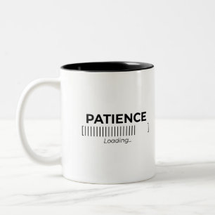 Minimalist Patience Loading Typography Bar  Two-Tone Coffee Mug