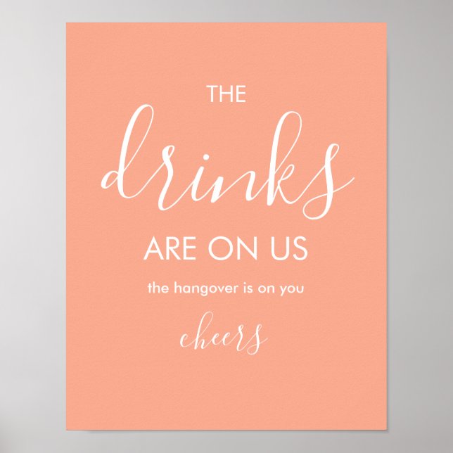 Minimalist Peach Funny Wedding Open Bar Poster (Front)