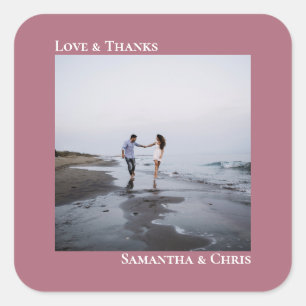 Minimalist Photo Dusty Rose Love & Thanks Wedding Square Sticker