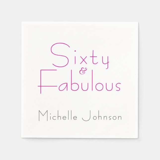 Minimalist Pink 60 & Fabulous 60th Birthday Party Napkin (Front)