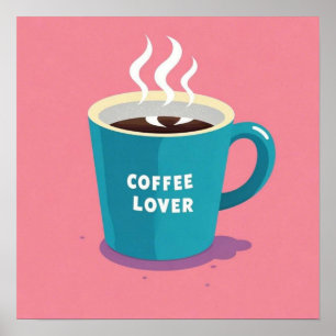 Minimalist Pink Blue Coffee cup lover Poster