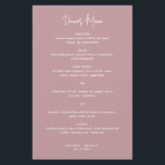 Minimalist Pink Modern Wedding Menu<br><div class="desc">Modern dusty rose pink wedding menu featuring a simple design with the header in an elegant script typography and your menu in a minimalist sans serif font.  This chic wedding menu works well with any style of wedding.</div>
