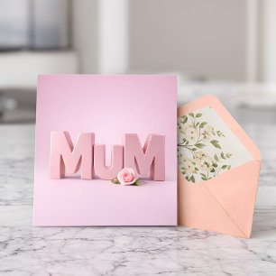 Minimalist Pink MuM Mother’s Day Card   Elegant 3D