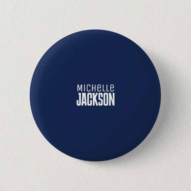 Minimalist Plain Modern Your Name Message 6 Cm Round Badge (Front)