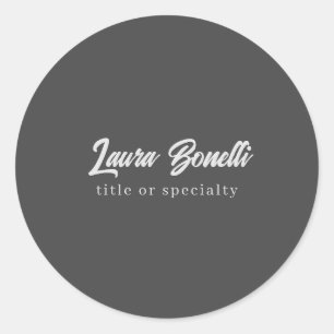 Minimalist Professional Modern Handwrite Dark Grey Classic Round Sticker