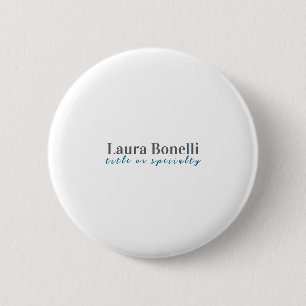 Minimalist Professional Modern Plain Name Title 6 Cm Round Badge