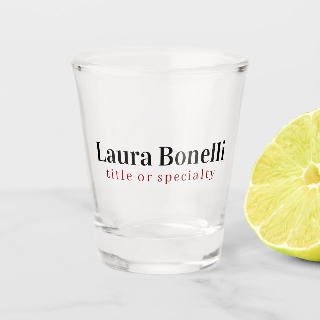 Minimalist Professional Modern Plain Name Title Shot Glass (Front)