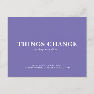 Minimalist Purple Things Change Moving Announcement Postcard