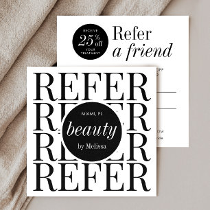 Minimalist Refer a Friend Black & White Chic Salon Referral Card