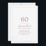 Minimalist Rose Gold 60th Birthday Invitation<br><div class="desc">This minimalist rose gold 60th birthday invitation is perfect for a simple birthday party. The modern romantic design features classic rose gold and white typography paired with a rustic yet elegant calligraphy with vintage hand lettered style. Customisable in any colour. Keep the design simple and elegant, as is, or personalise...</div>