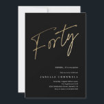 Minimalist Script Black and Gold 40th Birthday Invitation<br><div class="desc">Modern minimalist 40th birthday party invitation features stylish faux gold foil number handwritten script Forty and your party details in classic serif font on black background colour, simple and elegant, great surprise adult milestone birthday invitation for men and women. the black background colour can be changed to any colour of...</div>