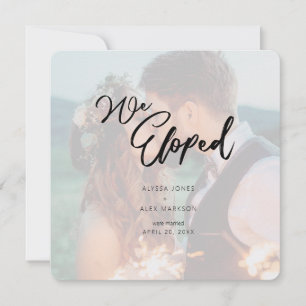 Minimalist Script We Eloped Wedding Announcement