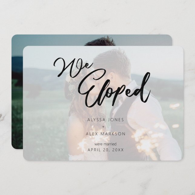 Minimalist Script We Eloped Wedding Announcement (Front/Back)