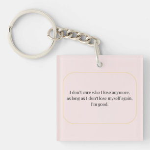 Minimalist Self-love Quote – Inspirational Key Ring