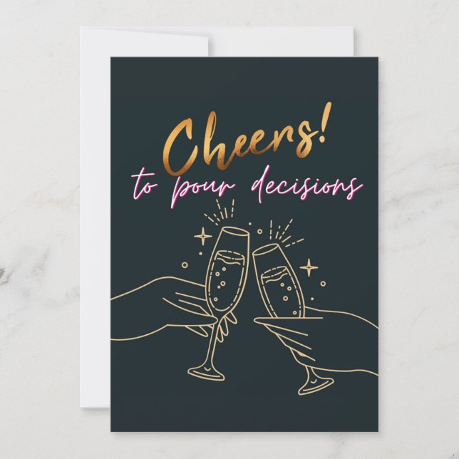 Minimalist Stylish Gold Cheers to Pour Decisions   Holiday Card (Front)