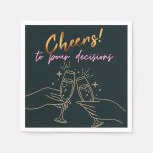 Minimalist Stylish Gold Cheers to Pour Decisions   Napkin