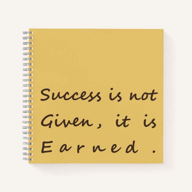 Minimalist Success Quote "Success Is Not Given"  Notebook (Front)