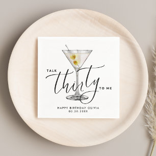 Minimalist “Talk Thirty to Me” Martini Glass 30th Napkin