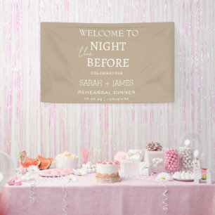 Minimalist Taupe the Night Before Welcome Wedding  Banner