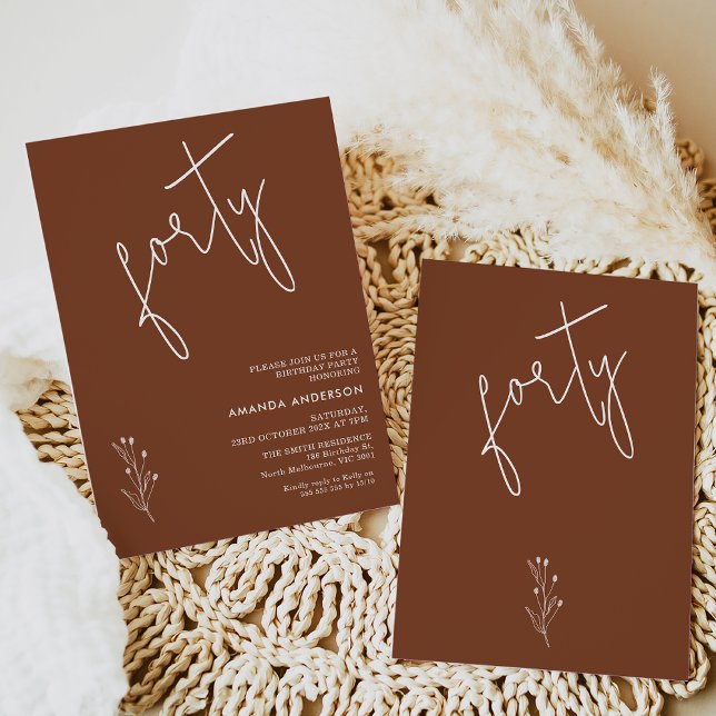 Minimalist Terracotta Boho Motif 40th Birthday Invitation (Modern minimalist terracotta 40th birthday invitation with calligraphy heading and floral motif.)