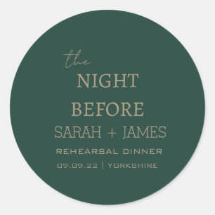 Minimalist the Night Before Emerald Green Wedding Classic Round Sticker