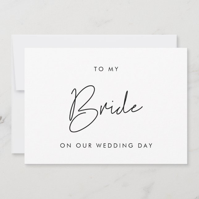 Minimalist To my Bride on our wedding day card (Front)