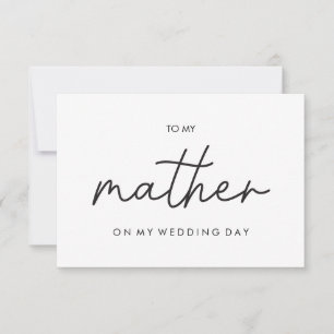 Minimalist To my mother on my wedding day card