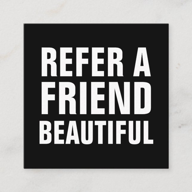 Minimalist trendy refer a friend black and white referral card (Front)