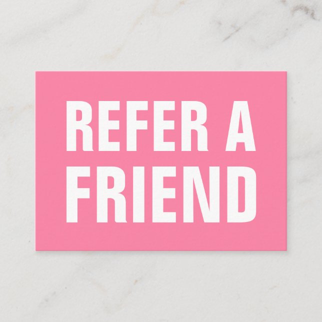Minimalist trendy refer a friend modern pink referral card (Front)