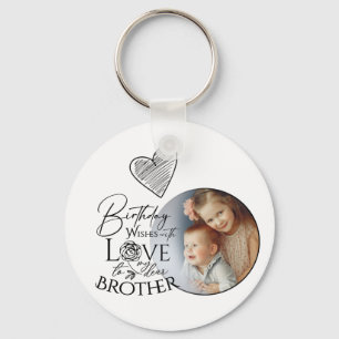 Minimalist Typography Brother Birthday Photo Key Ring