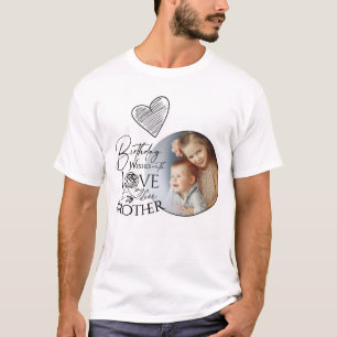 Minimalist Typography Brother Birthday Photo T-Shirt