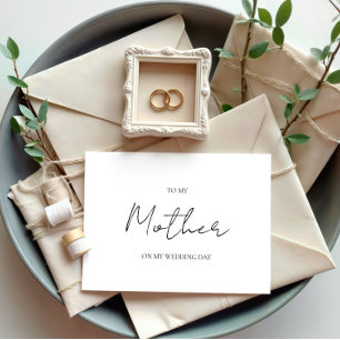 Minimalist Wedding Day To My Mother Mom Card