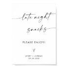 Minimalist Wedding Late Night Snacks Sign