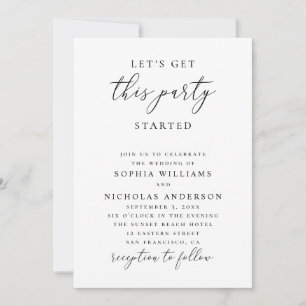 Minimalist Wedding   Let’s Get This Party Started Invitation