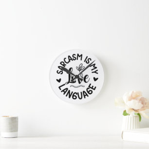 Minimalist White & Black Sarcastic Typography Round Clock