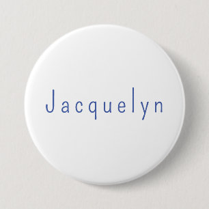 Minimalist White Blue Plain Elegant Modern Name 7.5 Cm Round Badge