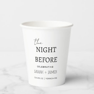 Minimalist White The Night Before Wedding  Paper Cups