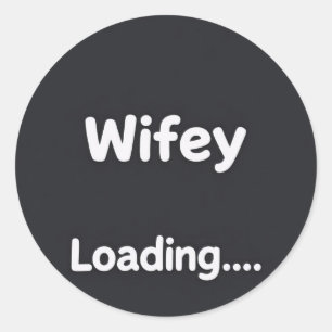 Minimalist Wifey Loading Engagement Sticker
