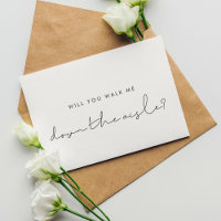 Minimalist Will you walk me down the aisle card