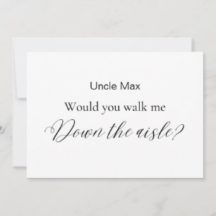 Minimalist Would You Walk Me Down The Aisle Invitation