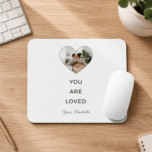 Minimalist You Are Loved Photo Mouse Pad