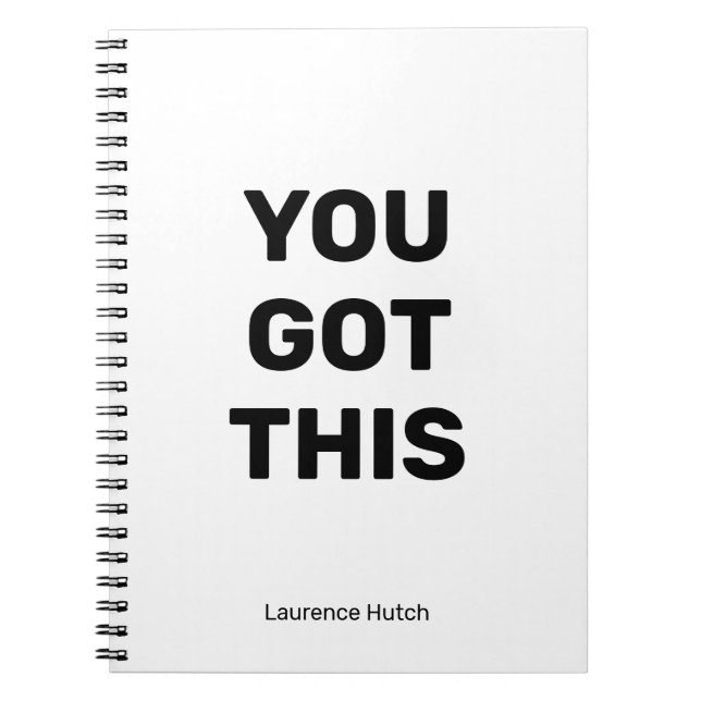 Minimalist You Got This | Your Name Notebook (Front)