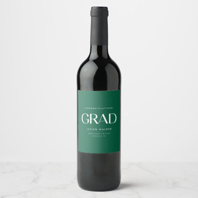 Minimalistic Dark Green Graduation Party Congrats Wine Label (Front)