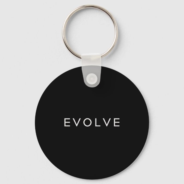 Minimalistic Motivational Quote Evolve Inspiration Key Ring (Front)