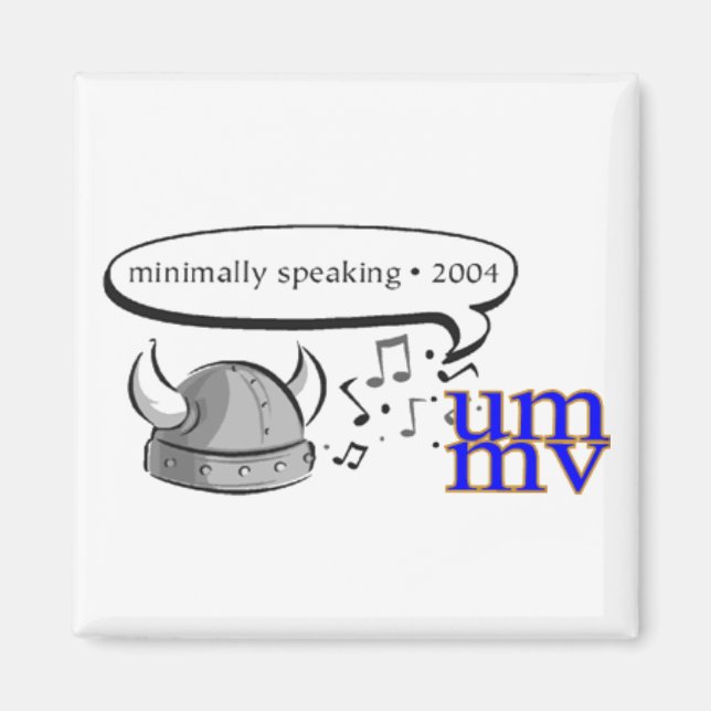 Minimally Speaking Magnet (Front)
