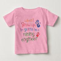 Mining Engineer (Future) Infant Baby T-Shirt