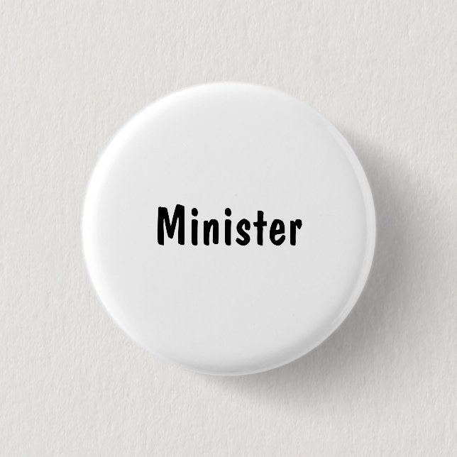 Minister 3 Cm Round Badge (Front)
