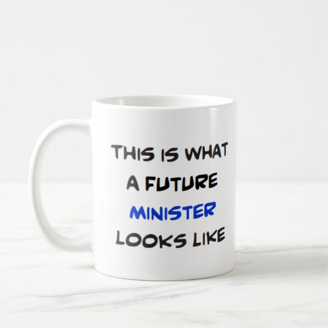minister, future coffee mug (Left)