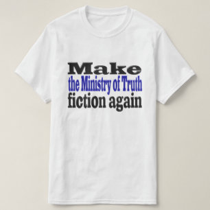 Ministry of Truth Fake News black and blue text T-Shirt