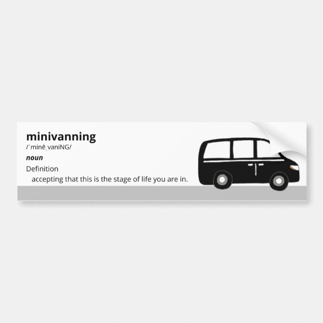 "Minivanning" Minivan Bumper Sticker (Front)